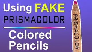 USING FAKE PRISMACOLOR PENCILS Counterfeit supplies [upl. by Nosreg]