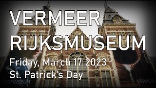 VERMEER RIJKSMUSEUM 2023 HIGHLIGHTS [upl. by Heimer72]