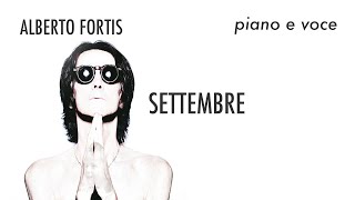 Settembre  Alberto Fortis piano e voce  4Fortys [upl. by Sirovart39]