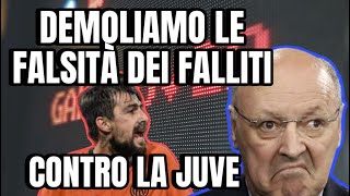 DEMOLIAMO LE FALSITÀ CONTRO LA JUVE  LE BUGIE DI ACERBI [upl. by Toole]