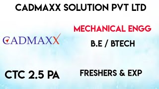 Cadmaxx Solution Freshers Jobs  Mechanical Engg Freshers jobs  Large no of vacancies [upl. by Champ]