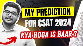 UPSC CSATPrediction for 2024 by Aayush Sir  ias ips csat averages upsc [upl. by Pomona930]