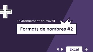 Les formats de nombres partie 2  Tuto Excel [upl. by Eilrac]