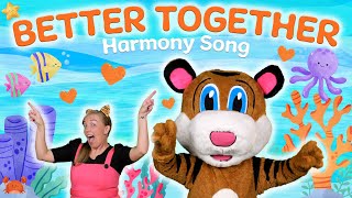 Better Together Harmony Song  Harmony Day  Diversity Song  Kids Action Songs  Pevan amp Sarah [upl. by Ayar11]