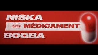 Niska  Médicament ft Booba Lyric vidéo [upl. by Eissirk]