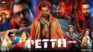 Petta Full Movie In Hindi Dubbed  Rajinikanth  Trisha Krishnan  Vijay Sethupathi  Review amp Facts [upl. by Quent]