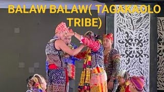 BALAW BALAW TRIBAL DANCE COMPETITION TAGAKAOLO TRIBE [upl. by Krishna]