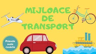 Primele mele cuvinte  Mijloace de transport [upl. by Elaen134]