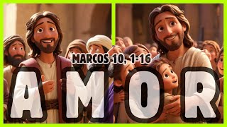 JESUS FALA SOBRE O DIVÓRCIO E ABENÇOA AS CRIANÇAS EM MARCOS 10 116 CATEQUESE INFANTIL [upl. by Necaj]