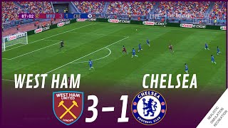 WEST HAM vs CHELSEA 31 MATCH HIGHLIGHTS • Video Game Simulation amp Recreation [upl. by Naryt339]