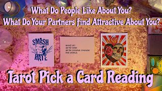 😍What Do PartnersPeople Like About You What Makes You Attractive😍 Tarot Pick a Card Reading [upl. by Sheldon]