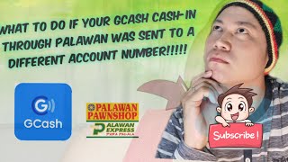 What to do if your GCASH cashin through Palawan was sent to a different account number [upl. by Gabie]