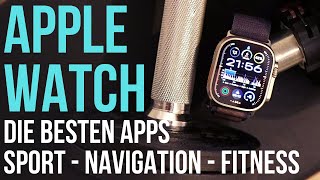 Meine 6 besten Sport Fitness Navigation Apps für die Apple Watch [upl. by Nohsar656]