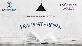 Lesión renal aguda postrenal [upl. by Euf]