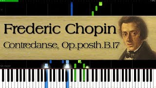 Frederic Chopin  Contredanse OpposthB17  Piano Tutorial [upl. by Ydnih405]