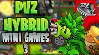 БЕСКОНЕЧНЫЕ РАСТЕНИЯ  PVZ HYBRID MINI GAMES 3 [upl. by O'Neill]