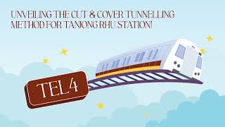 Unveiling the Cut amp Cover Tunnelling Method for Tanjong Rhu Station ✨ [upl. by Nicki690]