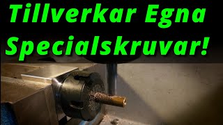 Svarven Rosenfors Del 21 Tillverkar specialskruvar [upl. by Anaic458]