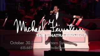 Michael Feinstein The Sinatra Project [upl. by Eslek]