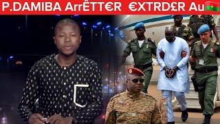 PDAMIBA ARR€T£R €XTRADER 🇧🇫 PAR COTE DIVOIRIEN AU BURKINAFASO LE TOGO RESTE AMBRASS€R [upl. by Akibma]