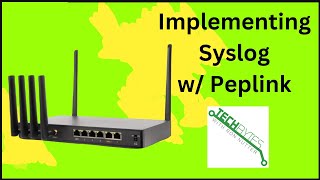 Peplink B OneB One 5G Implementing Syslog on Peplink [upl. by Sucramraj]