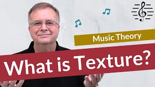 What is Texture  Music Theory [upl. by Senilec]