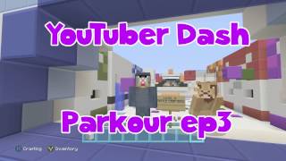 Minecraft parkour Baboon Bob vs LionMaker  YouTuber Dash map ep03 minecraft xbox one [upl. by Ahtael736]