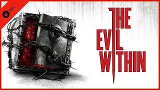 Wait The Evil Within Had DLCs [upl. by Freed]