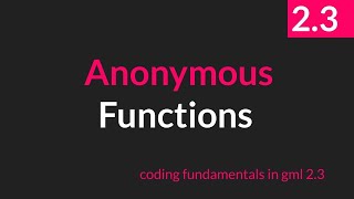 Anonymous Functions GameMaker Studio 23 [upl. by Natka]