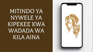 Mitindo Ya Nywele Ya Kipekee Kwa Wadada wa Kila Aina [upl. by Eddina]