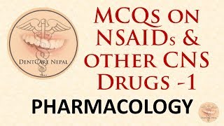 MCQs on NSAIDs and other CNS Drugs Part 1  Pharmacology MCQs [upl. by Ybanrab64]