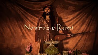 Nowruz e Rūmi  Iranian Song [upl. by Love]