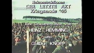 Rekonstruktionen Der letzte Akt  Kriegsende 1945 1985 Doku Deutsch [upl. by Ahtamas]