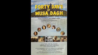 ACTV 329 quotForty Days of Musa Daghquot A film by Sarky Mouradian Full Movie [upl. by Kcub]