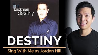 Destiny Male Part Only  Karaoke  Jim Brickman ft Jordan Hill amp Billy Porter [upl. by Redmund]