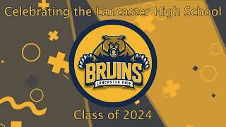 Lancaster High School Class of 2024 Graduation [upl. by Acnayb]