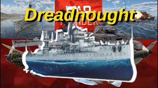 HMS Dreadnought Review and First Impressions  War Thunder [upl. by Llennol]