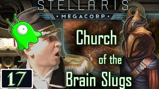 The Brain Slug Event  Stellaris MegaCorp  Brain Slugs  17  Let’s Play Gameplay [upl. by Yblocaj]