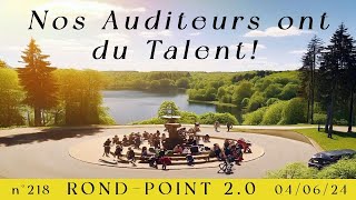 218ème Rond Point 20  Nos auditeurs ont du talent [upl. by Lilaj]