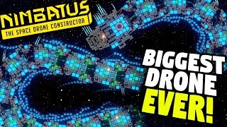 BIGGEST DRONE EVER MADE  Nimbatus Giant Dragon Drone  Nimbatus Drone Creator Gameplay [upl. by Enrobialc70]