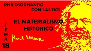 TEMA 193 MARX EL MATERIALISMO HISTORICO [upl. by Lytton682]