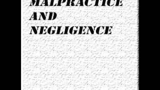 MALPRACTICE AND NEGLIGENCE quotMedical Ethicsquot [upl. by Irtimd]