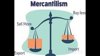 What is mercantilism  international trade theory [upl. by Nipahc]