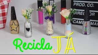 🔘 DIY Utilizando frasco de esmalte na DECORAÇÃO recicla  Aline Sous [upl. by Noiek]