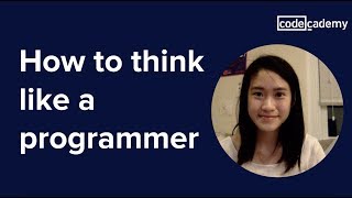 How to Think Like a Programmer [upl. by Eceinart716]