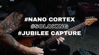 Neural DSP Nano Cortex Jubilee capture Soloking MT Guitar NeuralDSP [upl. by Ttreve665]