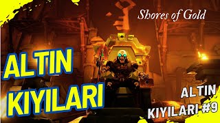 Sea Of Thieves Shores Of Gold All Commendations  ALTIN KIYILARI FİNAL GÖREVİ [upl. by Inad]