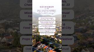 Mark Your Calendar for November Events in InlandEmpire InlandEmpireLiving [upl. by Monaco]