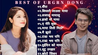 Urgen Dong  Best of Urgen Dong Songs Collection  Hits of Urgen Dong  Urgen Dong New Songs❣️ [upl. by Slavic]