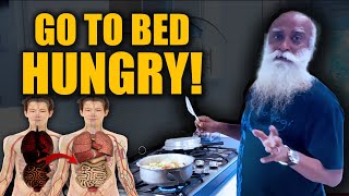 🔴This 1 Rule Will Reduce 50 Of Your Health Problems Go To Bed Hungry  Health  Sleep  Sadhguru [upl. by Lyon]